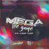 DJ Mimo Prod. - Mega the Game (feat. DJ NpcSize, MC Neneco, MC MN & MC Danny) - Single